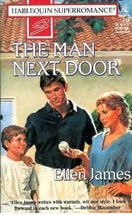 The Man Next Door (Harlequin Superromance No. 708)