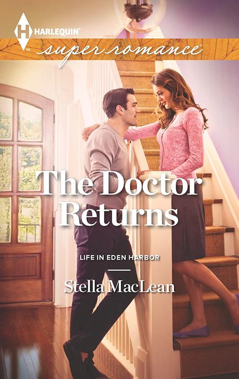 The Doctor Returns (Life in Eden Harbor, 1)