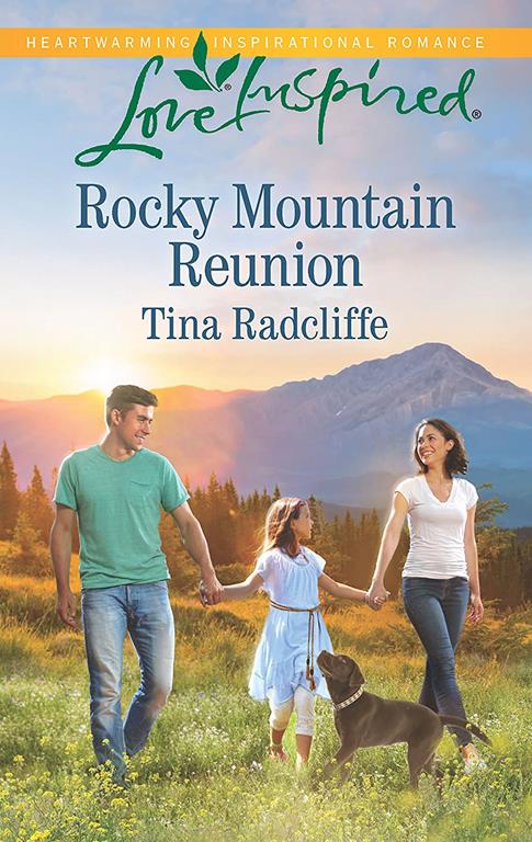 Rocky Mountain Reunion (Love Inspired)