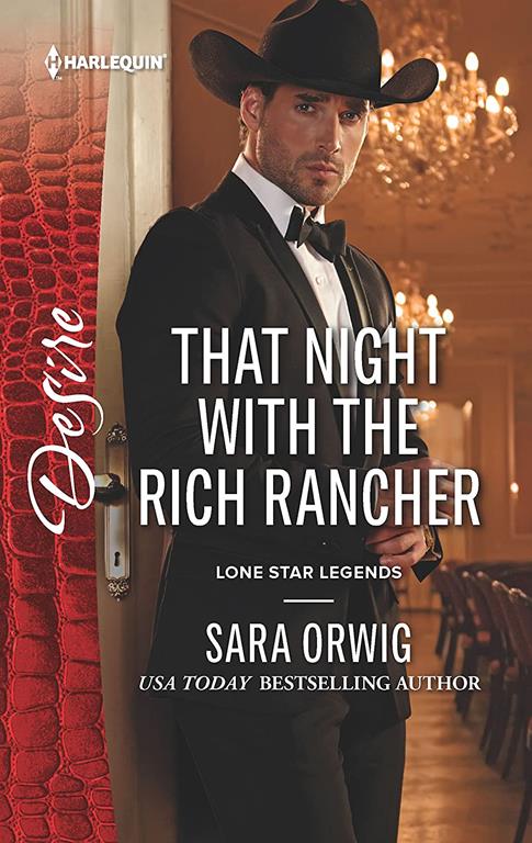 That Night with the Rich Rancher (Lone Star Legends)