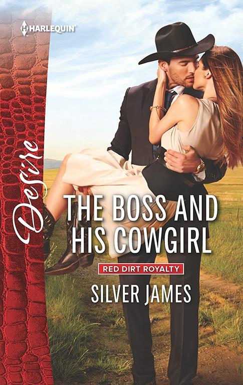 The Boss and His Cowgirl (Red Dirt Royalty, 3)