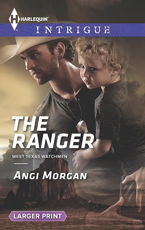 The Ranger (West Texas Watchmen, 3)