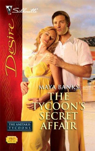 The Tycoon's Secret Affair (The Anetakis Tycoons, 0)