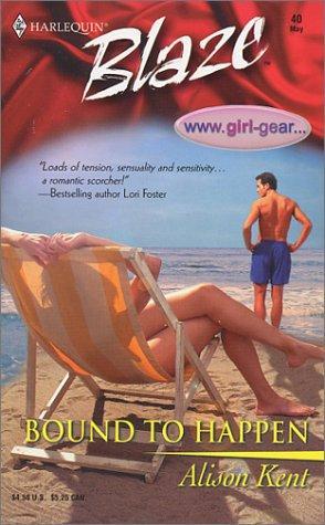 Bound to Happen (www.girl-gear... #3)