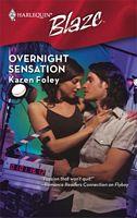 Overnight Sensation (Harlequin Blaze #422)