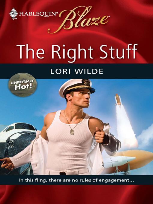 The Right Stuff (Harlequin Blaze, #463) (Uniformly Hot!, #4)