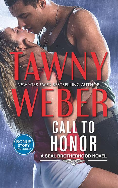 Call to Honor: An Anthology (A SEAL Brotherhood Novel)