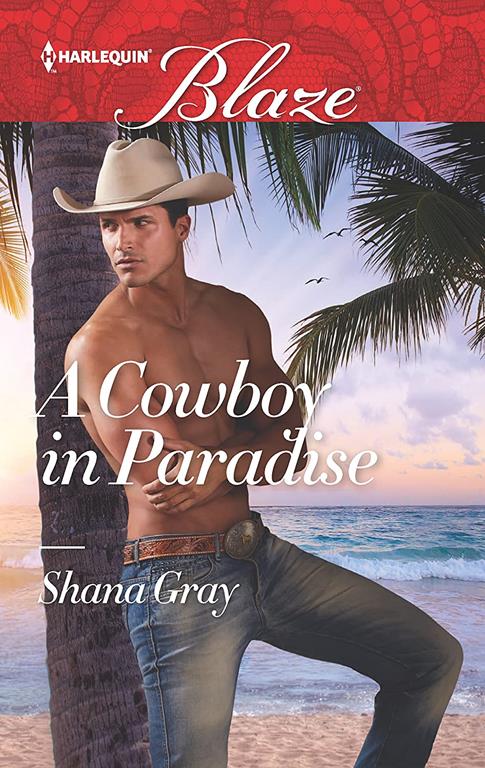 A Cowboy in Paradise (Harlequin Blaze)