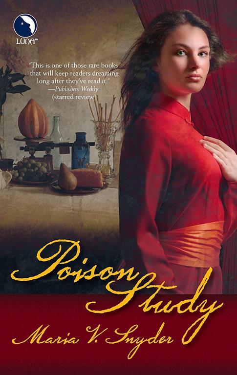 Poison Study (The Chronicles of Ixia)