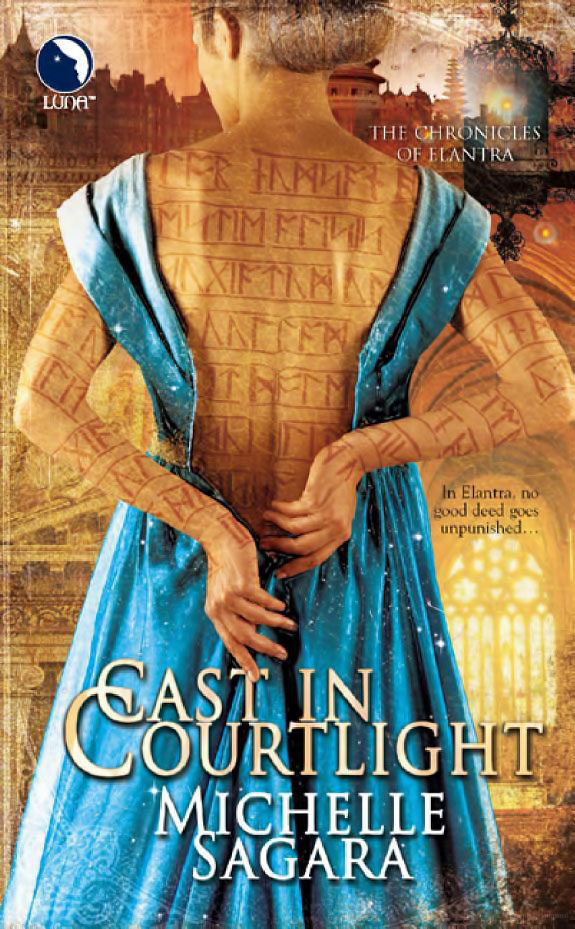 Cast in Courtlight (Chronicles of Elantra, Book 2)