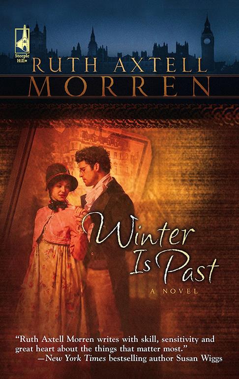 Winter is Past (Regency Series #1) (Steeple Hill Women's Fiction #3)