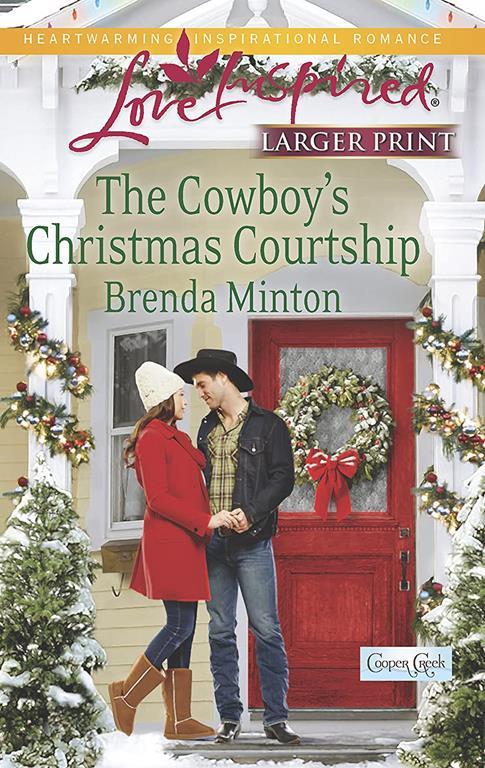 The Cowboy's Christmas Courtship (Cooper Creek)