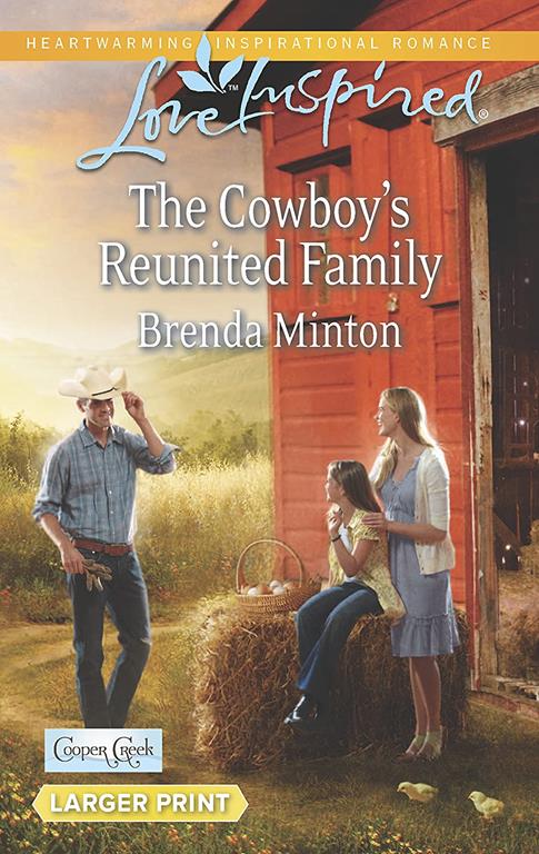 The Cowboy's Reunited Family (Cooper Creek)