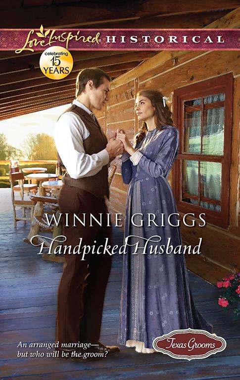 Handpicked Husband (Texas Grooms (Love Inspired Historical))