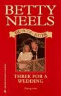 Three for a Wedding (Ruby Collector's Edition)