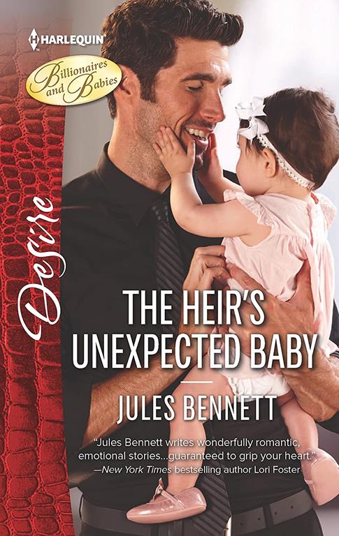 The Heir's Unexpected Baby: A passionate story of scandalous romance (Billionaires and Babies)