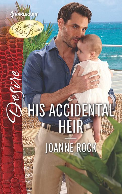 His Accidental Heir: A passionate story of scandal, pregnancy and romance (The McNeill Magnates, 0)