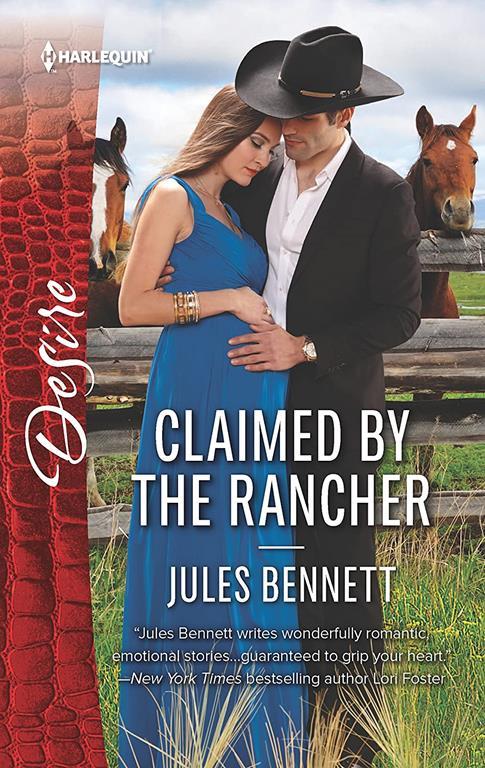 Claimed by the Rancher: A scandalous story of passion and romance (The Rancher's Heirs, 2)