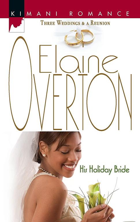 His Holiday Bride (Three Weddings and a Reunion)