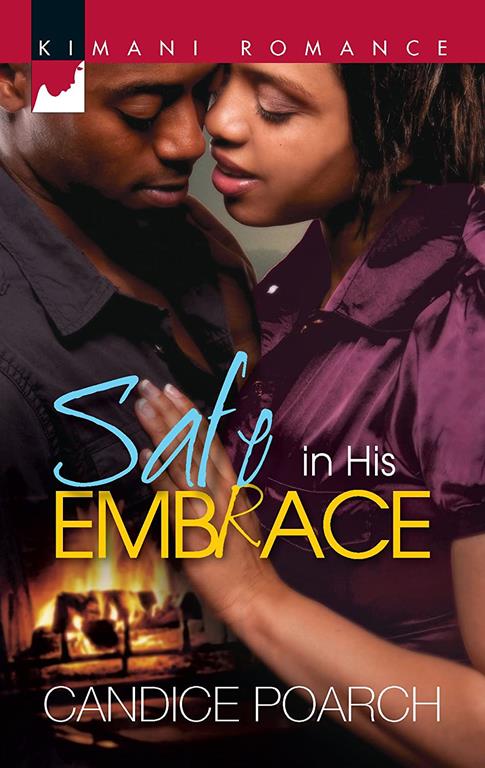 Safe in His Embrace (Kimani Romance)