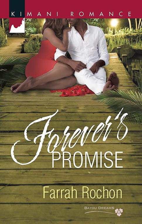 Forever's Promise (Bayou Dreams)