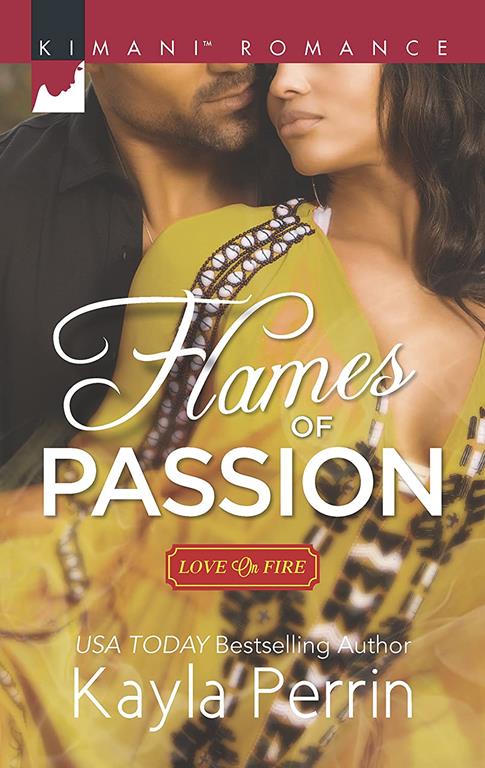 Flames of Passion (Love on Fire)