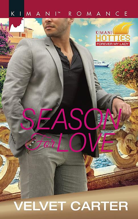 Season for Love (Kimani Hotties)