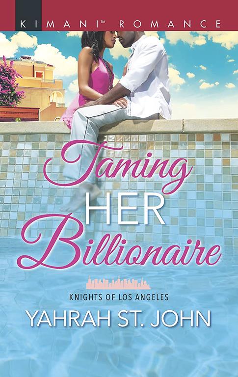 Taming Her Billionaire (Knights of Los Angeles, 2)