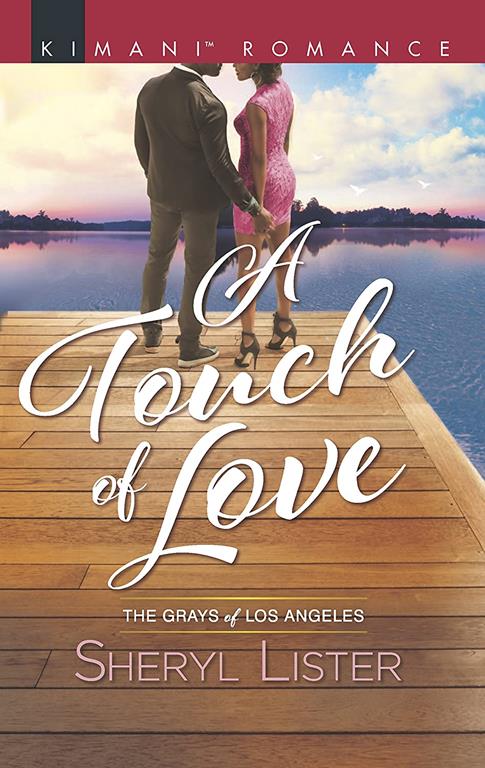 A Touch of Love (The Grays of Los Angeles)