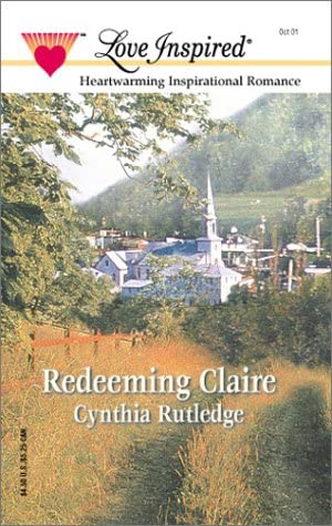 Redeeming Claire (The Marrying Kind Series #2) (Love Inspired #151)