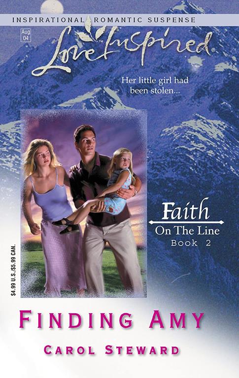 Finding Amy: Faith on the Line #2 (Love Inspired #263)