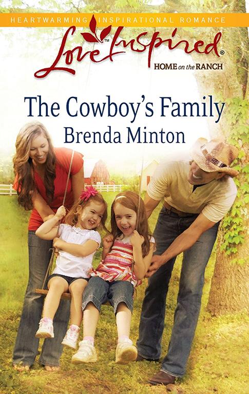 The Cowboy's Family (Love Inspired: Home on the Ranch)