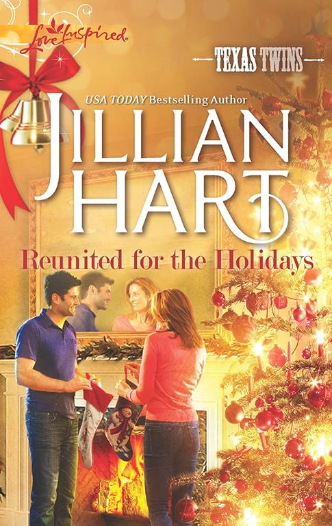 Reunited for the Holidays (Love Inspired, Texas Twins)