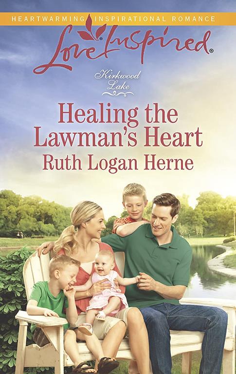 Healing the Lawman's Heart (Kirkwood Lake)