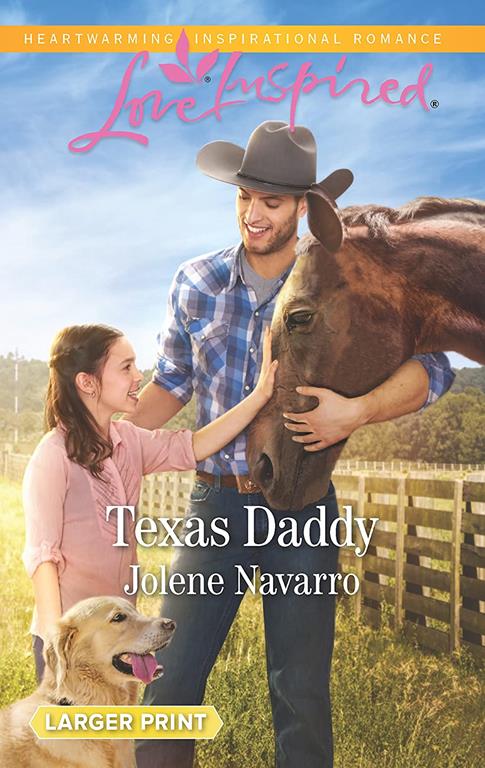 Texas Daddy (Lone Star Legacy (Love Inspired))