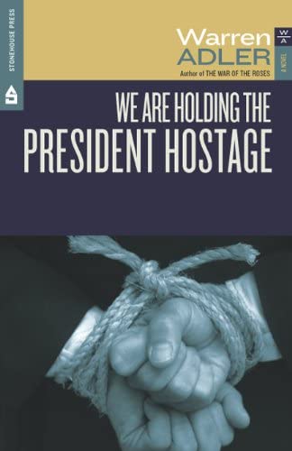 We Are Holding The President Hostage