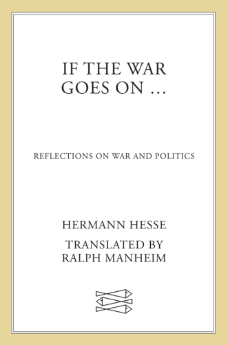 If the War Goes On.: Reflections on War and Politics