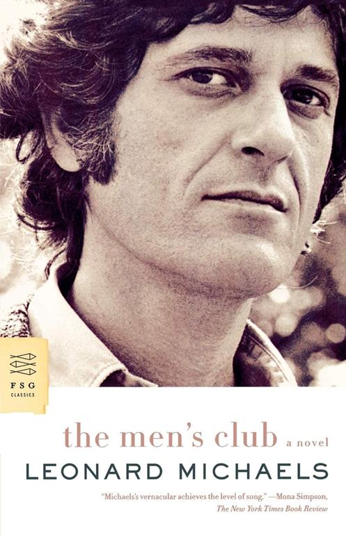 The Men's Club: A Novel (FSG Classics)