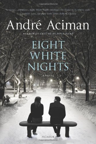 Eight White Nights: A Novel