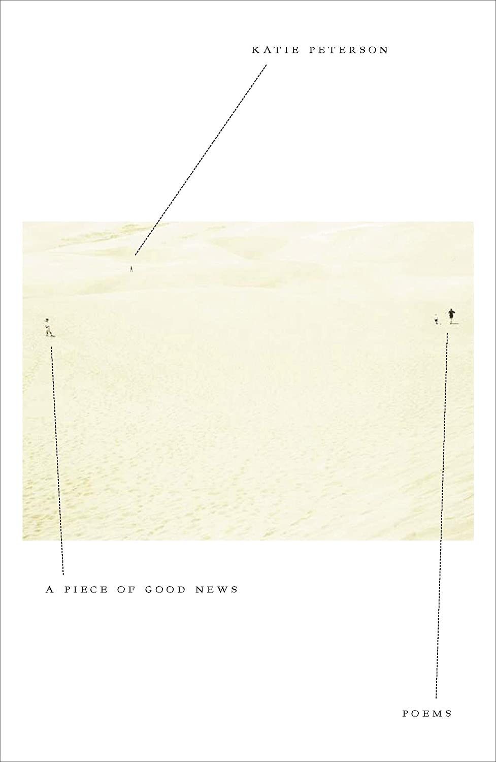 A Piece of Good News: Poems