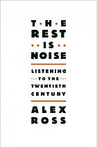 The Rest Is Noise