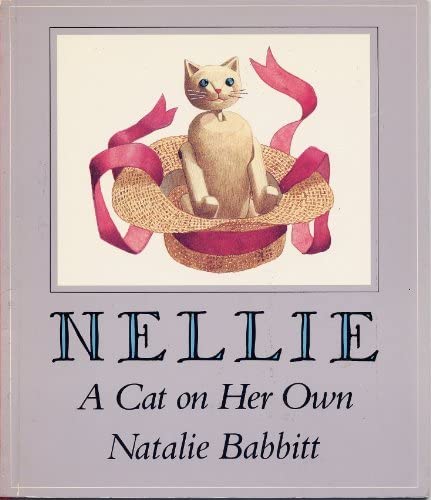 Nellie: A Cat on Her Own