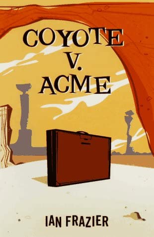 Coyote V. Acme