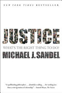 Justice: What's The Right Thing To Do?