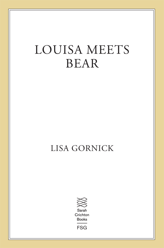 Louisa Meets Bear