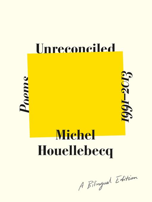 Unreconciled: Poems 1991-2013