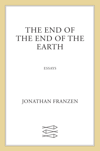 The End of the End of the Earth