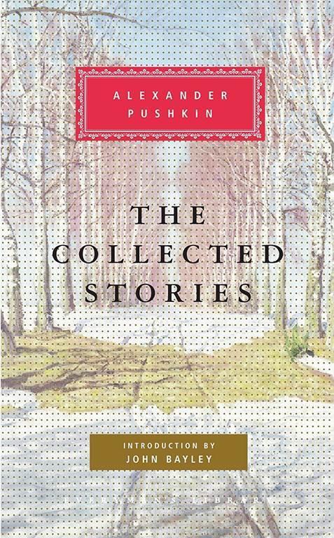 Alexander Pushkin: The Collected Stories