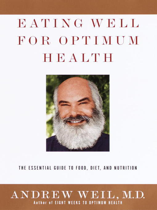 Eating Well for Optimum Health