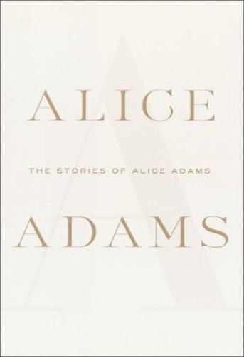 The Stories of Alice Adams